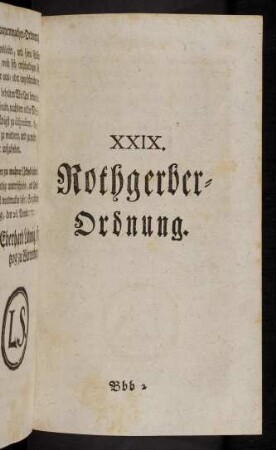 755-780, XXIX. Rothgerber-Ordnung.