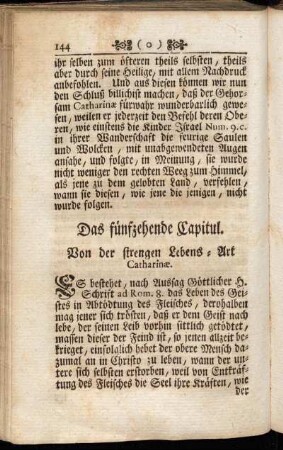 Das fünfzehende Capitul. Von der strengen Lebens-Art Catharinæ.