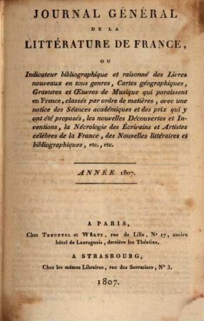 Journal général de la littérature de France : ou indicateur bibliographique et raisonné des livres nouveaux en tous genres, suivi d'un bulletin de la littérature étrangère. 10. 1807