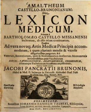 Amaltheum Castello-Brunonianum: Sive Lexicon Medicum