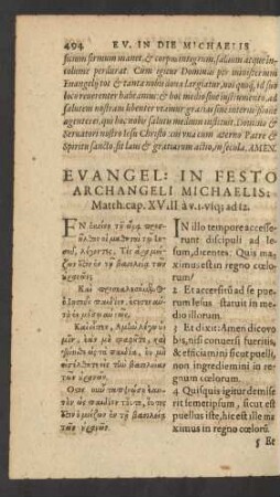 Evangel: In Festo Archangeli Michaelis: Matth. cap. XVIII. a v. 1. usq[ue] ad 12.