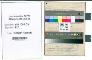 Entnazifizierung Friedrich Heinrich Lux , geb. 22.11.1901 (Mechaniker)