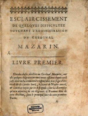 Esclaircissement de quelques difficultez touchant l'administration du Cardinal Mazarin