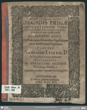Disputatio Nona. De Praecipuis Erroribus Papistarum circa doctrinam Baptismi