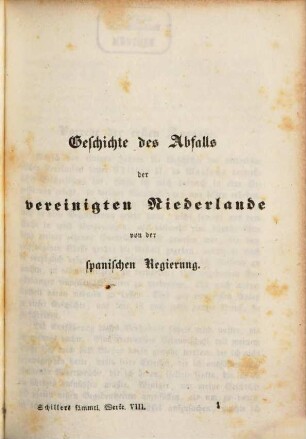 Schillers sämmtliche Werke : in zwölf Bänden ; mit Privilegien gegen den Nachdruck von Seiten sämmtlicher Staaten und Städte des deutschen Bundes .... 8