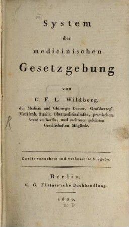 System der medicinischen Gesetzgebung