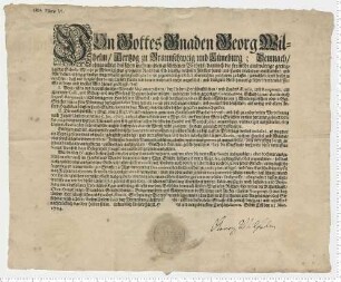 Münzedikt Herzog Georg Wilhelms zu Braunschweig-Lüneburg. Eigenhändige Unterschrift.