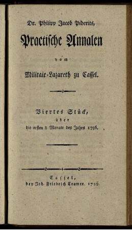 Viertes Stück, über die ersten 8 Monate des Jahres 1796.