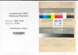 Entnazifizierung Franz Wortmann , geb. 25.05.1899 (Beamter)