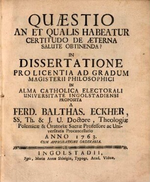 Quaestio: An et qualis habeatur certitudo de aeterna salute obtinenda?