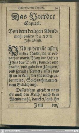 Das Vierdte Capitel. Von dem heiligen Abendmahl unsers Herrn Jesu Christi