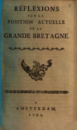 Reflexions Sur La Position Actuelle De La Grande Bretagne