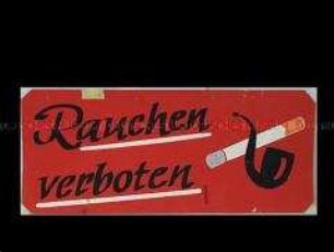 Hinweisschild "Rauchen verboten"