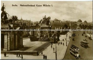 Das Kaiser-Wilhelm-Nationaldenkmal auf der Berliner Schlossfreiheit