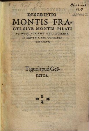 Conradi Gesneri Medici, De Raris Et Admirandis Herbis, Qvae Sive Qvod Noctv luceant, siue alias ob causas, Lvnariae nominantur, Commentariolus: & obiter de alijs etiam rebus quae in tenebris lucent : Inseruntur & Icones quaedam herbarum nouae