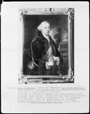 Karl Friedrich. 1738 Markgraf von Baden-Durlach, 1803 Kurfürst, 1806 Großherzog. Bildnis in mittleren Jahren