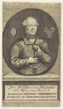 Bildnis des Aureolus Philippus Theophrastus Bombasts von Hohenheim Paracelsus