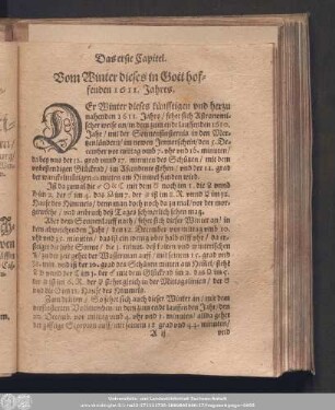 Das erste Capitel. Vom Winter dieses in Gott hoffenden 1611. Jahres.