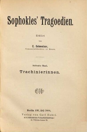 Sophokles' Tragoedien, 7. Trachinierinnen
