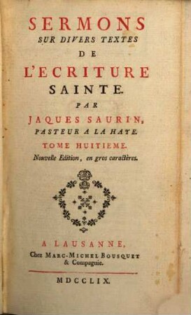 Sermons Sur Divers Textes De L'Ecriture Sainte, 8