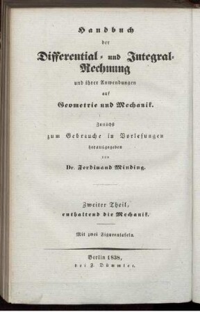 Th. 2: Handbuch der Differential- und Integralrechnung und ihrer Anwendungen auf Geometrie und Mechanik. Zweiter Theil