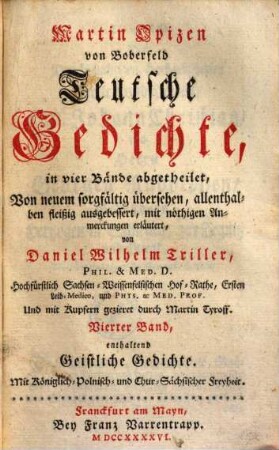 Martin Opizen von Boberfeld Teutsche Gedichte : in vier Bände abgetheilet. 4, ... enthaltend Geistliche Gedichte