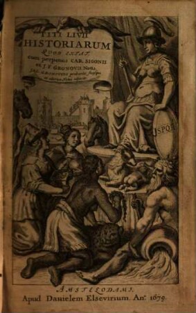 T. Livii Patavini Historiarum quod extat, 1