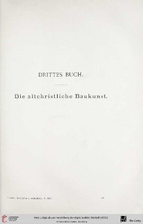 Drittes Buch: Die altchristliche Baukunst
