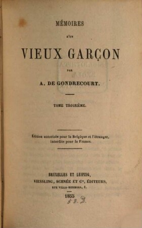 Mémoires d'un vieux garçon, 3