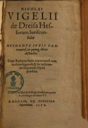 Methodus iuris controversi : in quinque libros distincta