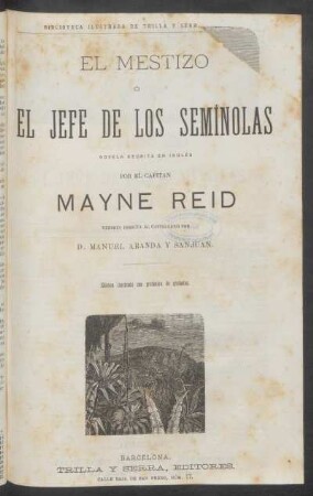 El mestizo ó El jefe de los semímolas