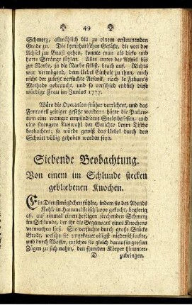 Siebende Beobachtung. Von einem im Schlunde stecken gebliebenen Knochen