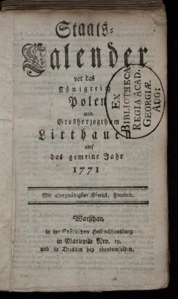 1771: Staats-Calender vor das Königreich Polen und Großherzogthum Litthauen auf das gemeine Jahr 1771