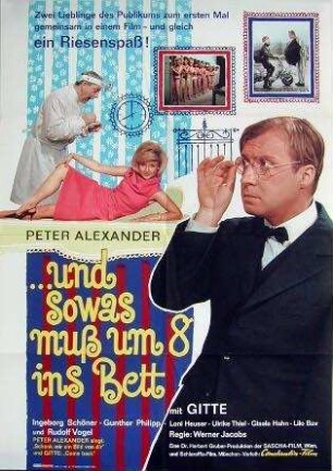 Und sowas muß um acht ins Bett