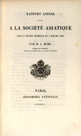 Rapport annuel fait à la Société Asiatique : dans la séance générale du ... 1850