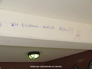 Wir ficken euch ALLe!!! | unleserlich