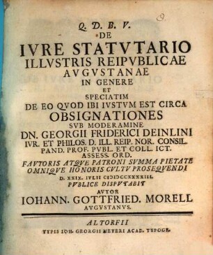 De iure statutario illustris reipublicae Augustanae in genere et speciatim de eo quod ibi iustum est circa obsignationes