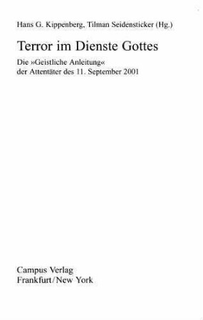 1: Die islamische Schlachtrede und die "geistliche Anleitung"