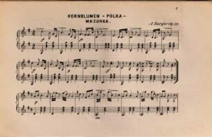 Original-Compositionen für Zither, 11. op. 22.23: Kornblumen: Polka-Mazurka. Sehnsucht: Lied ohne Worte