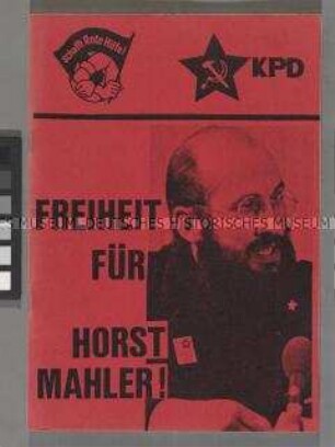 Propagandaschrift von KPD und Rote Hilfe zur Freilassung des Rechtsanwaltes Horst Mahler