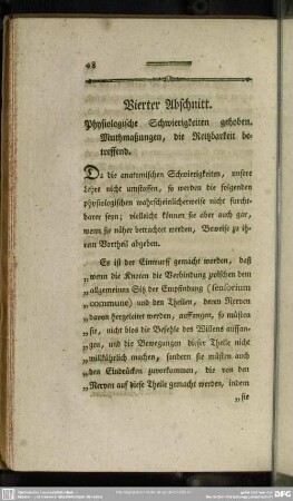 Vierter Abschnitt. Physiologische Schwierigkeiten gehoben. Muthmaßungen, die Reitzbarkeit betreffend