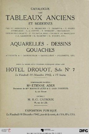 Catalogue des tableaux anciens et modernes : par ou attribués a: L. Bruandet ... ; aquarelles, dessins, gouaches, attribués a: Carmontelle ... ; Hôtel Drouot, 18 décembre 1942