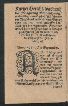 Kurtzer Bericht/ was nach der Belagerung Braunschweig/ als dieselbige ein end gehat/ sich folgends vor Magdeburck und derselbigen Belagerung zugetragen unnd verlauffen hat ...