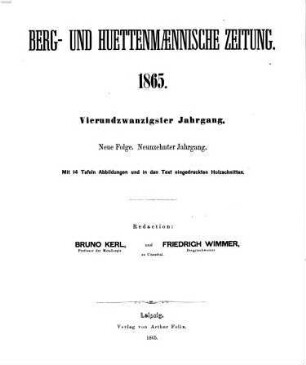 Berg- und hüttenmännische Zeitung. 24, 24 = N.F. Jg. 19. 1865
