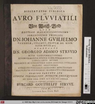 Dissertatio Iuridica De Auro Fluviatili Sive Von Wasch-Gold
