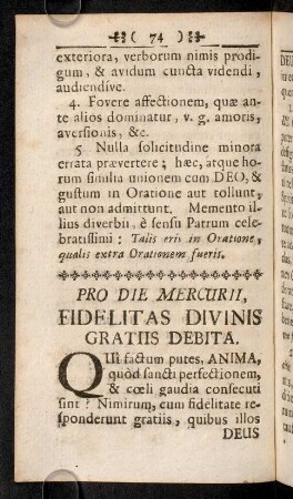 74-83, Pro Die Mercurii, Fidelitas Divinis Gratiis Debita