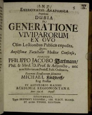 Exercitatio Anatomica Proponens Dubia De Generatione Viviparorum Ex Ovo Olim Lectionibus Publicis exposita