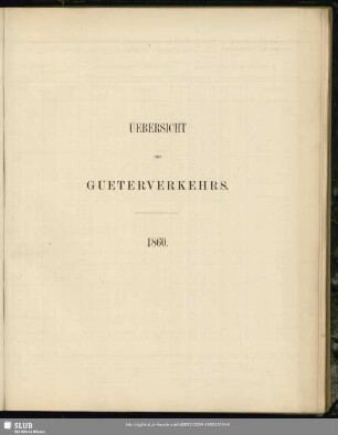 Uebersicht des Gueterverkehrs : 1860