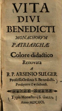 Vita Divi Benedicti Monachorvm Patriarchae