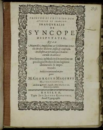 Triuno Et Unitrino Deo Auspice Et Praeside. Inauguralis De Syncope Disputatio